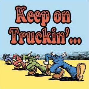 Keep On Truckin'